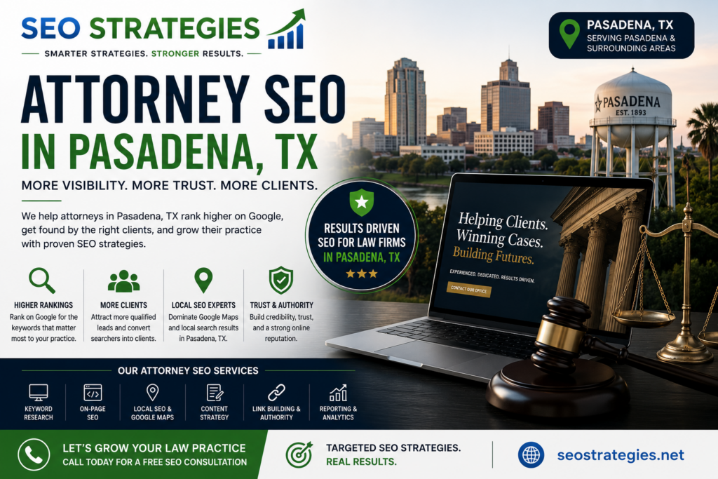 Attorney SEO Pasadena tx